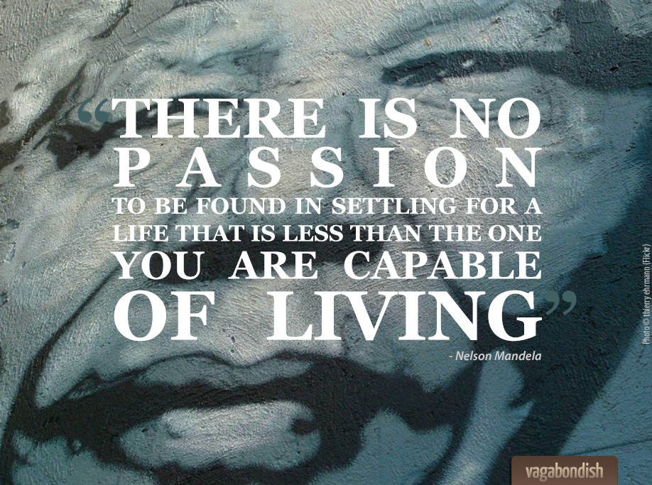 Nelson Mandela on Living Big and Following Your Dreams